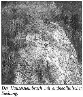 Der Haussteinbruch mit endneolithischer Siedlung