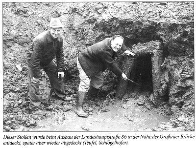 Dieser Stollen wurde beim Ausbau der Landeshauptstraße 86 entdeckt.