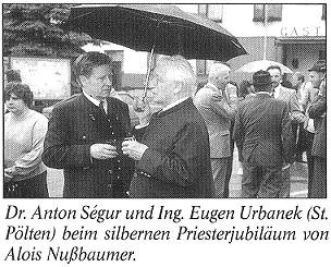 Dr. Anton Segur und Ing. Eugen Urbanek (St. Pölten) beim silbernen Priesterjubiläum von Alois Nußbaumer